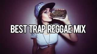 Best Trap Reggae Mix Volume 1  Trap Reggae Mix  Best Trap Music Remixes of Popular Songs 2015   1450