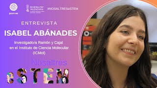 🟣🗣️ Nosaltres eSTEM | Isabel Abánades (ICMol)