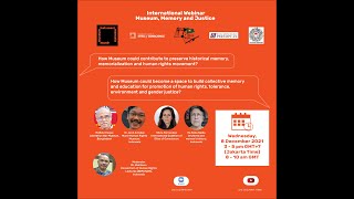 INTERNATIONAL WEBINAR: MUSEUM, MEMORY, AND JUSTICE