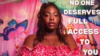No One Deserves Full Access to you: Guard Your Vulnerability & Protect Yourself | The Medicine Woman