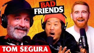 Bobby's Flu Game w/ Tom Segura | Ep 305 | Bad Friends