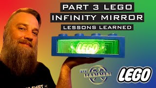 Make Stuff- LEGO Infinity Mirror Part 3 - Lessons Learned