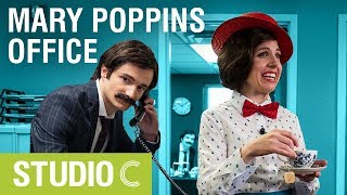 Mary Poppins at the Office - Studio C