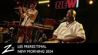Les Frères Timal - New Morning 2024 - LIVE HD