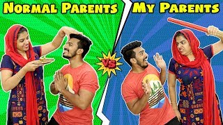 Normal Parents Vs My Parents | Parents : Expectation Vs Reality | Hungry Birds Comedy Video