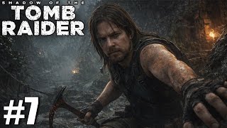 Shadow of the Tomb Raider végigjátszás #7 | Még mindig rohadás menő és látványos!