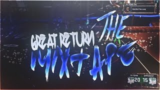 NBA 2k17 The Great Return Mixtape! Playmaker Mixtaper !
