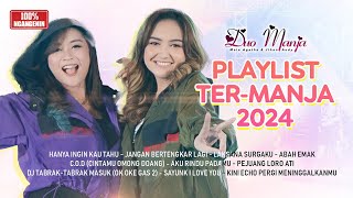 PLAYLIST TER-MANJA 2024 - DUO MANJA