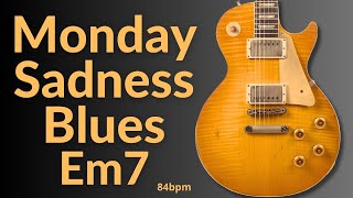 Monday Sadness Blues Guitar Backing Track in E Minor Em l BT 603