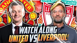 MANCHESTER UNITED VS LIVEPROOL| FA CUP | LIVE MATCH WATCH ALONG!