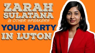 Zarah Sultana In speaks in Luton about Your Party