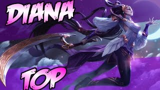 DIANA IN TOP LANE?! | League of Legends | Edited Gameplay
