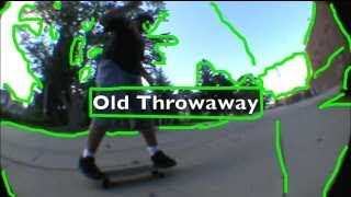 Old Throwaway