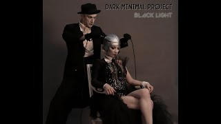 Dark Minimal Project -  Black Light (live @ La Zone, Liège)