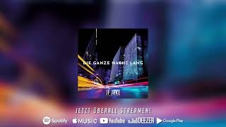 Daniel Aubeck, pard - Die ganze Nacht lang (JF Jake Bounce Remix)