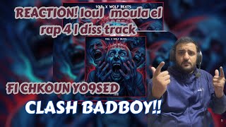 EJAGHAALII REACTION! 1oul Bos3ada Moula el rap 4 | diss track Fi chkoun yo9sed