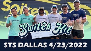 Switch Hit Dallas 22’