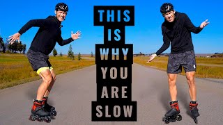 Stop doing THIS - If you want to SKATE FAST!