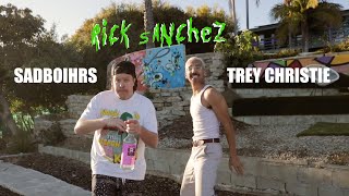Trey Christie & SadBoiHrs - Rick Sanchez (SNIPPET)