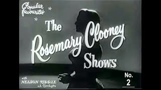 The Rosemary Clooney ShowS  (1956 - 1957)  - No. 2.