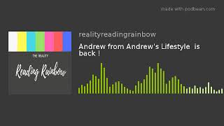 Andrew from Andrew's Lifestyle  is back !