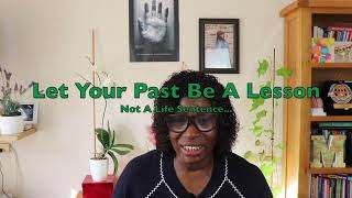 Let It Go: Escaping the Chains of the Past