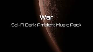 Epic Marketplace Audio Asset Pack -  War Sci-Fi Dark Ambient Music Pack