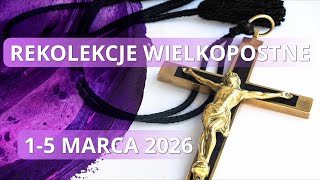 Zwiastun Rekolekcje Wielkopostne 2026