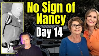 Day 14 Nancy Guthrie Missing: No Arrests, No Press Conferences...Now What?!