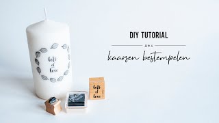 DIY tutorial kaarsen bestempelen | IMAKIN