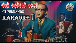 Mal Loke Rani | මල් ලෝකේ රාණි | Karaoke