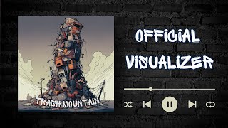 COASTAL CONNECTION - Trash Mountain (Official Visualizer)