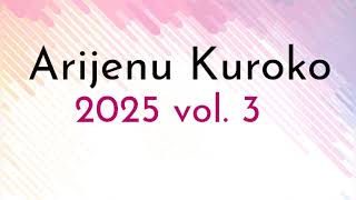 Arijenu kuroko 2025 vol. 3