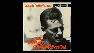 Readings by Jack Kerouac on the Beat Generation