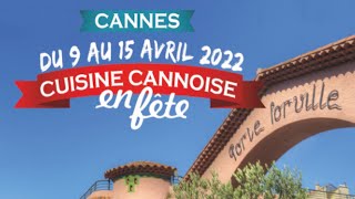 FranceTER.tv présente la Cuisine Cannoise en Fête du 9 au 15 avril