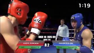 Vasyl Sorokin (UKR) vs. Maxim Sulgin (RUS)