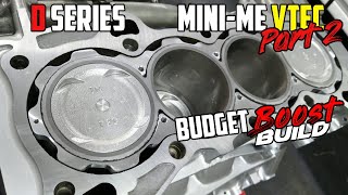 Honda VTEC Engine Assembly - D15/D16 Mini-Me - Part 2