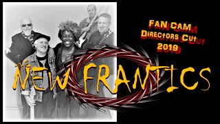 The New Frantics Fan Cam - 2019