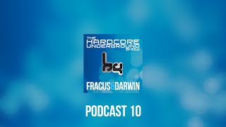 The Hardcore Underground Show - Podcast 10 (Fracus & Darwin) - JANUARY 2015