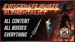 The Best All-Rounder Build: Ignite Eviscerate Elementalist - PoE 3.28
