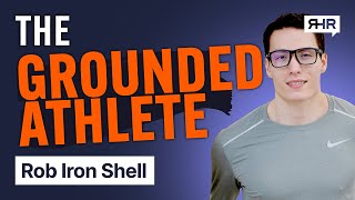 The Lost Power of Grounding: Why Touching the Earth Heals Your Body & Mind | Rob Iron Shell Ep. 142