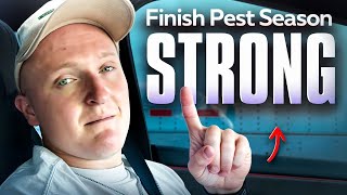 Finish the D2D Pest Control Season Strong | Motivation & Tips