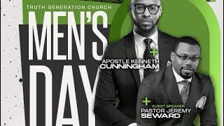 Truth Generation: MEN's DAY Service w/ Pastor Jeremy Seward!
