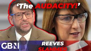 ‘Mrs Delusion herself!’ | Rachel Reeves SLAMMED for defending poor economic figures ‘the AUDACITY!’