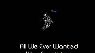 Bauhaus - All We Ever Wanted Was Everything