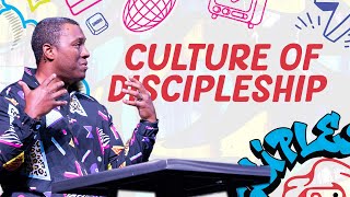Culture Of Discipleship 08/10/25