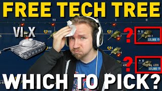 FREE TECH TREE! Which to pick? WoT 2.0