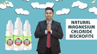 Keva Natural Magnesium Chloride Bischofite Benifits
