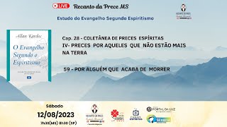 Cap 28  COLETANEA  PRECES  POR AQUELES  Q.  NÃO ESTÃO MAIS NA TERRA   P/ ALGUÉM Q.  ACABA DE  MORRER