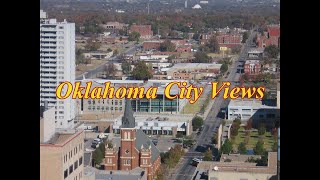 Oklahoma City Views! ( a pictorial music video)
